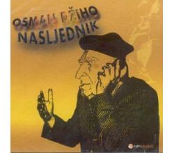 OSMAN DZIHO - Nasljednik, 2002 (CD)